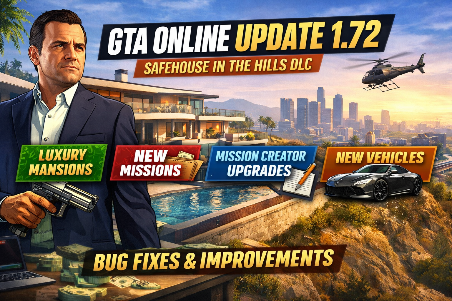 🏠 GTA V Online Update 1.72 – Full Breakdown (Safehouse in the Hills DLC)