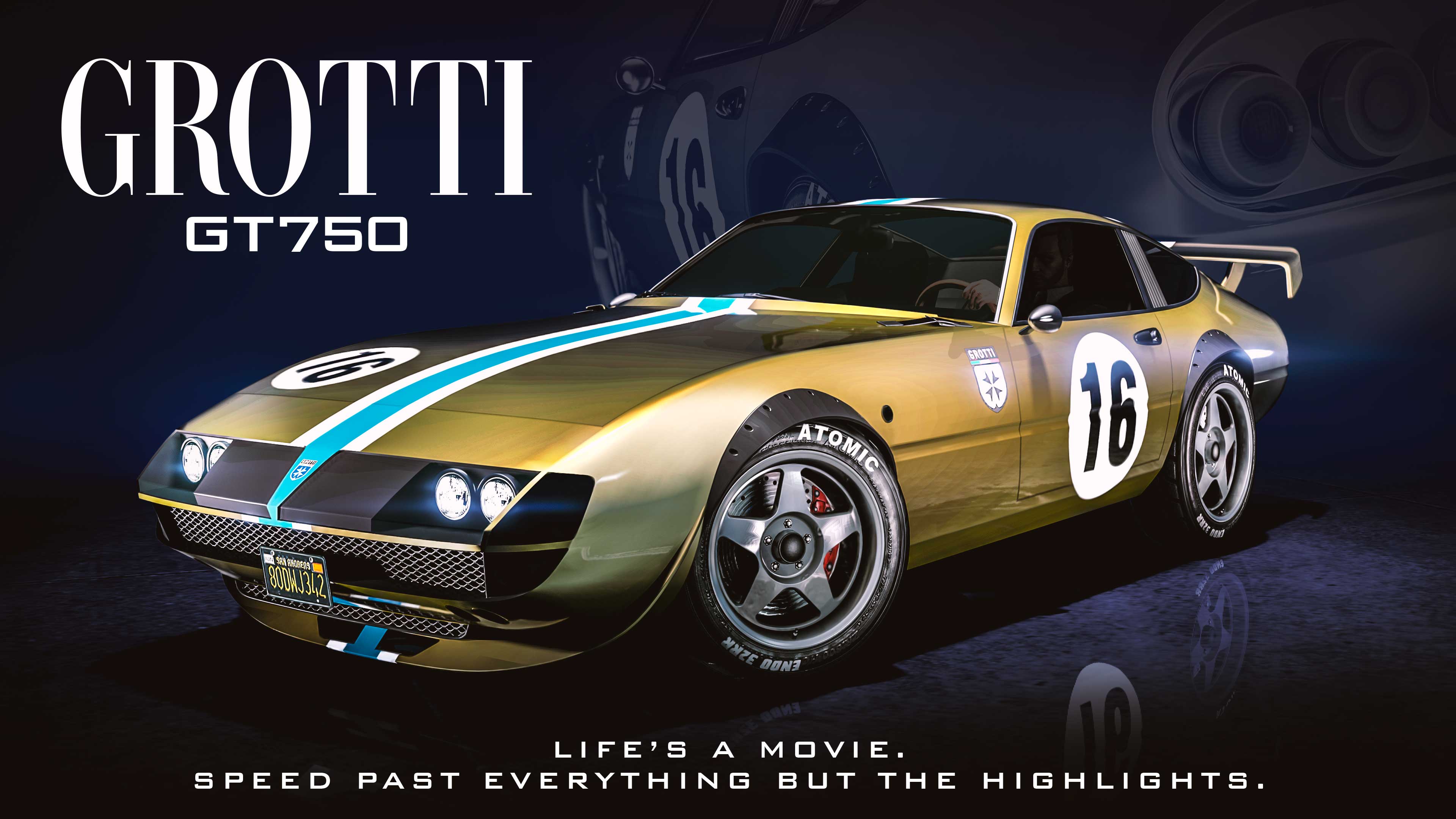 Poster featuring the two-door Grotti GT750 with a golden body, a blue and white stripe down the middle, and number 16 liveries. A quote reads: “Life’s a movie. Speed past everything but the highlights.” 