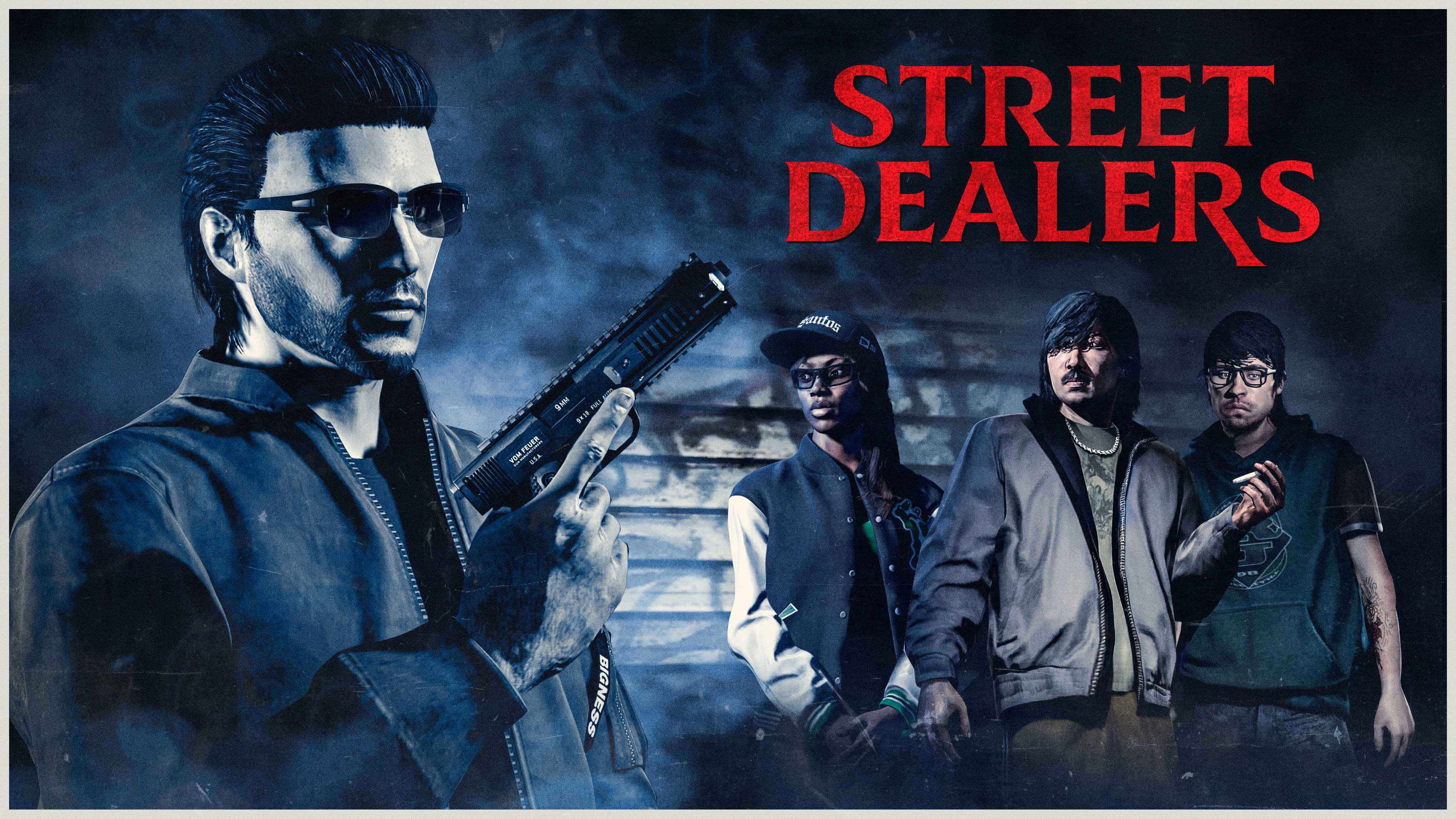 Street Dealers montage poster with a character holding a handgun, and three dealers standing side-by-side. 