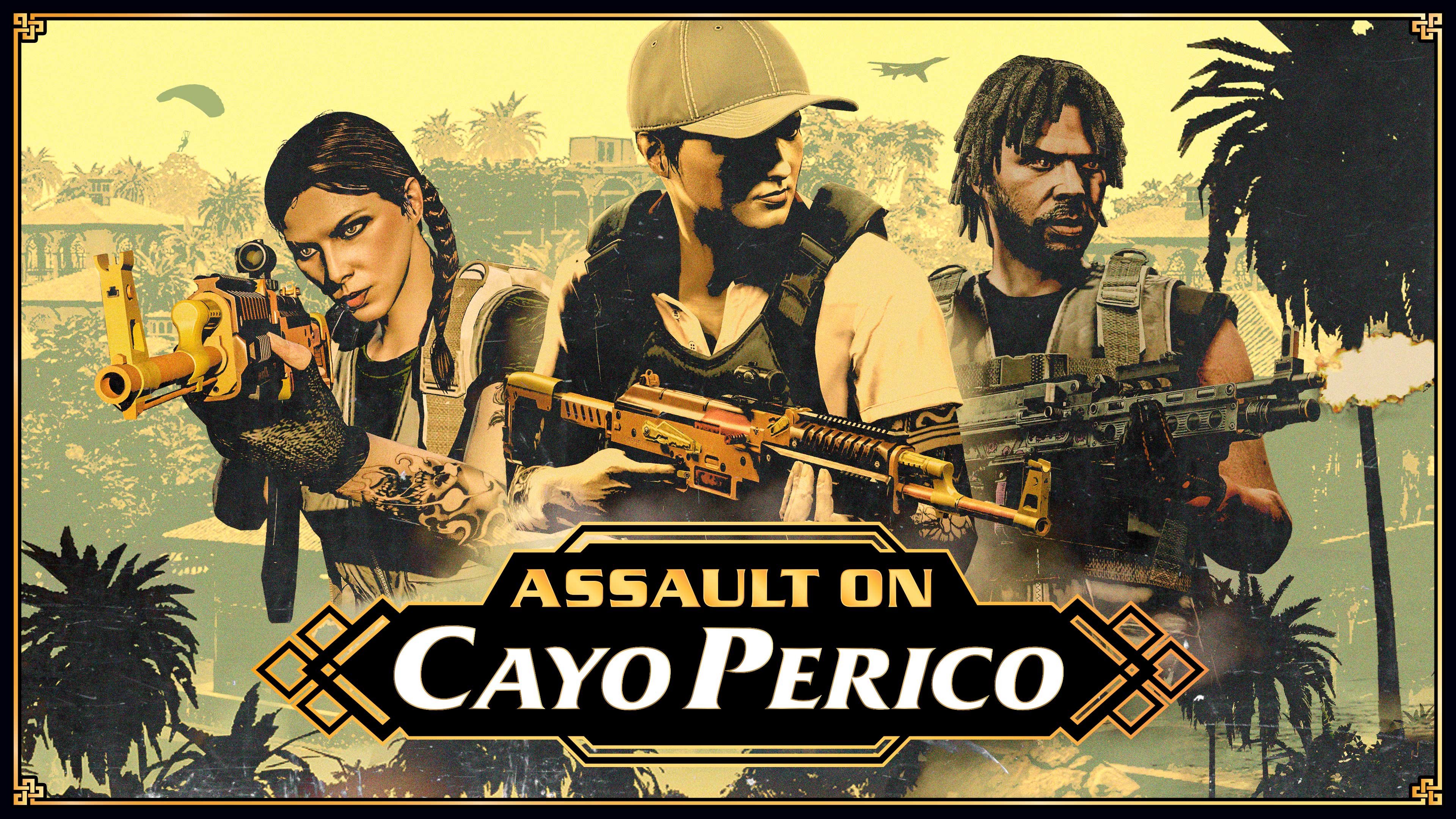 Assault on Cayo Perico poster with three armed characters side by side.